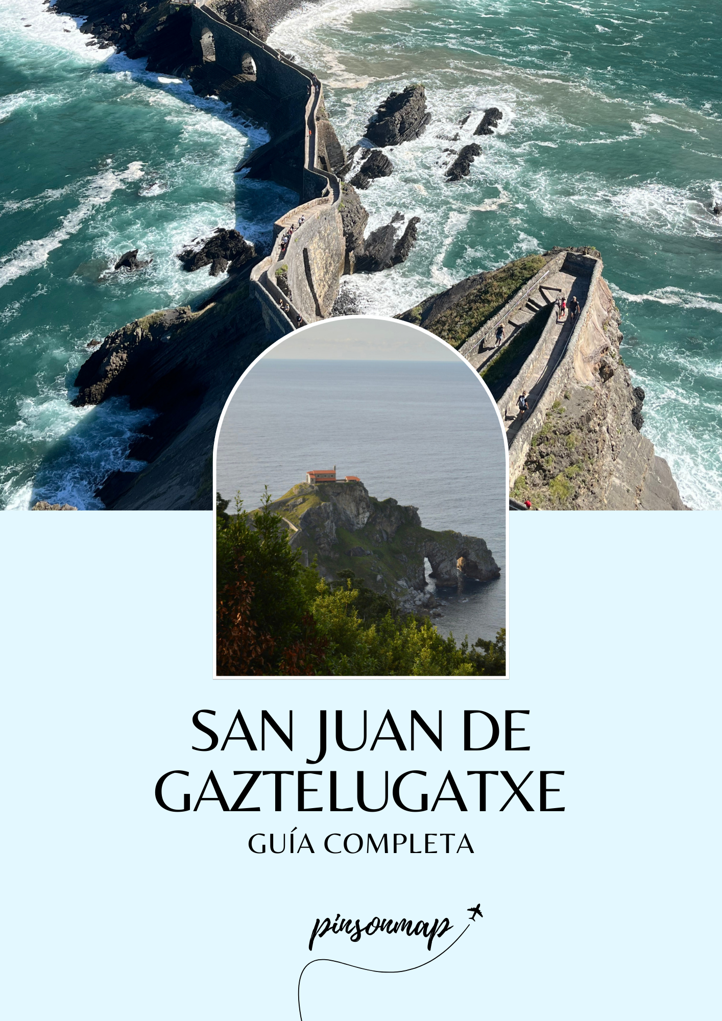 Guía completa para visitar SAN JUAN DE GAZTELUGATXE